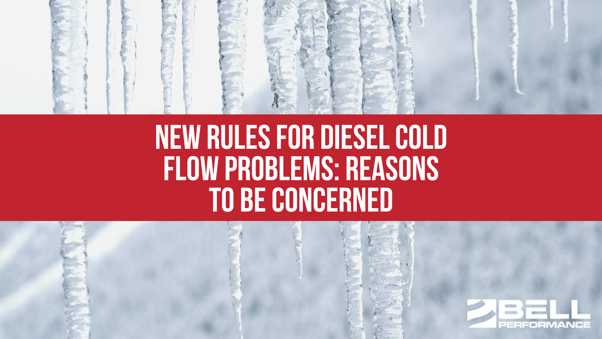 New rules for diesel cold flow problems reasons to be concerned